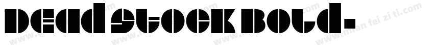 Dead Stock Bold字体转换